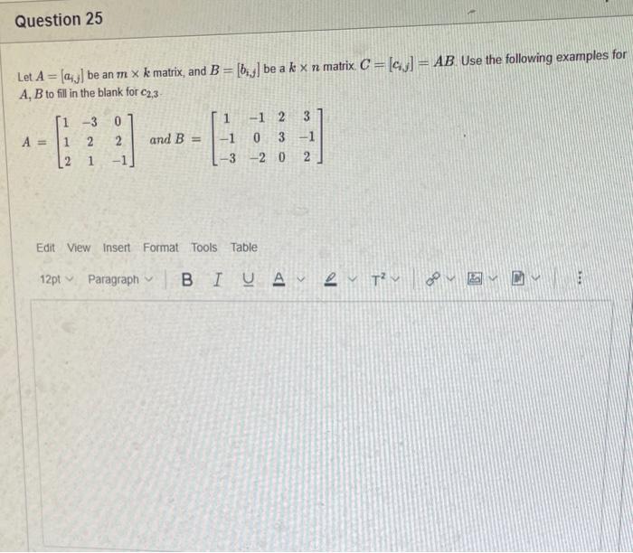 matrix. Give the formula to calculate AB, the product of the two