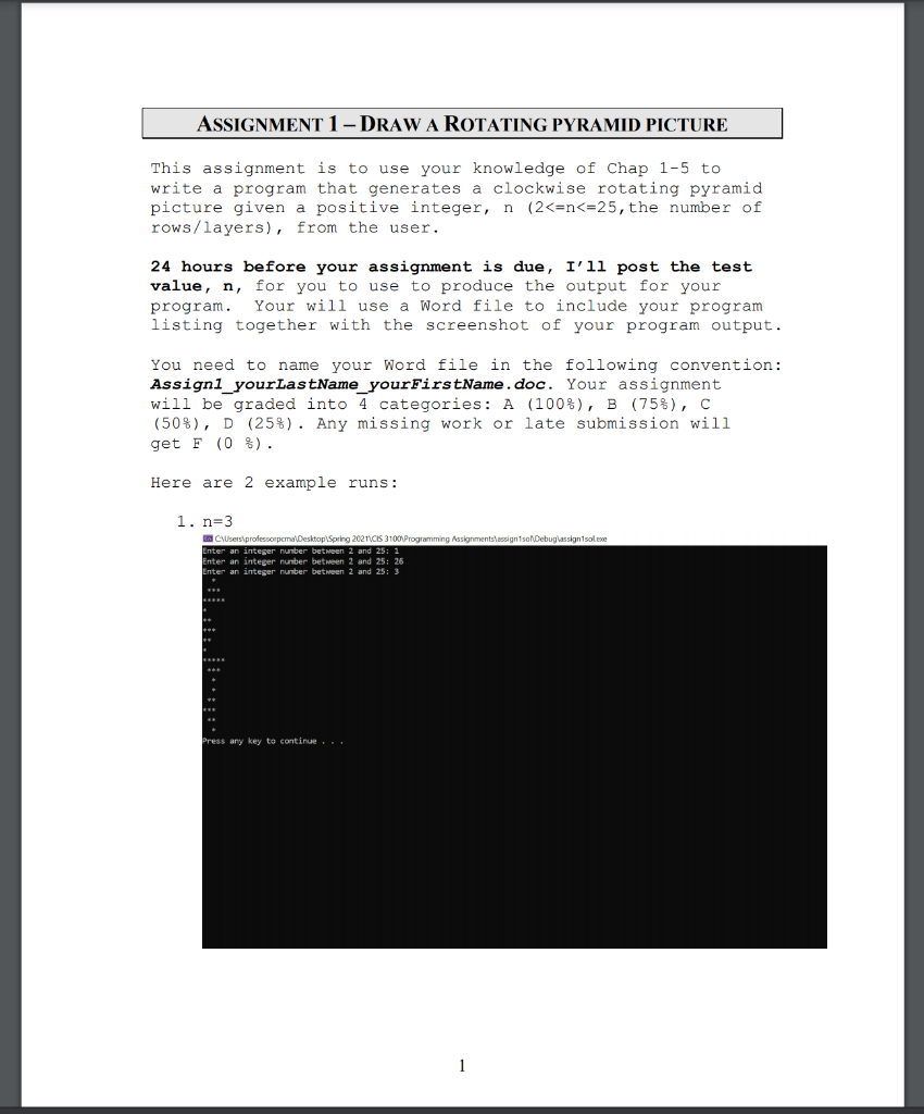 ASSIGNMENT 1- DRAW A ROTATING PYRAMID PICTURE This assignment is to