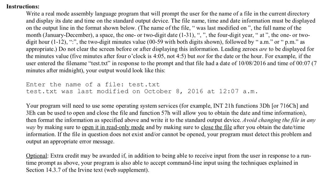  Instructions: Write a real mode assembly language program that will prompt