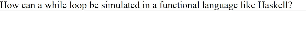 Please help me answer this question: How can a while loop be