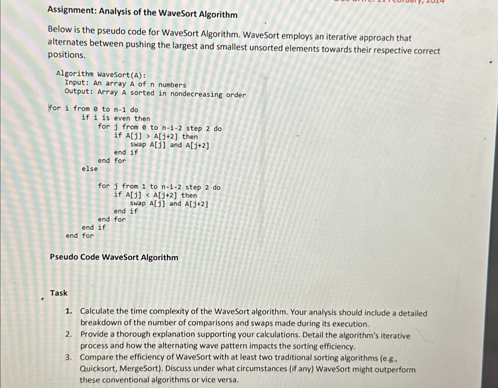  Assignment: Analysis of the WaveSort Algorithm\ Below is the pseudo code