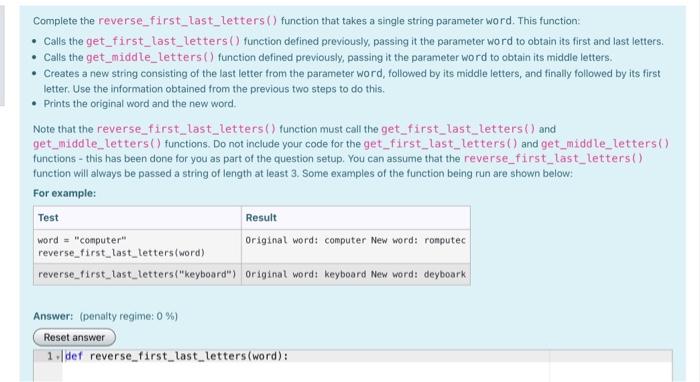 python,plz Complete the reverse_first_last_letters() function that takes a single string parameter word.