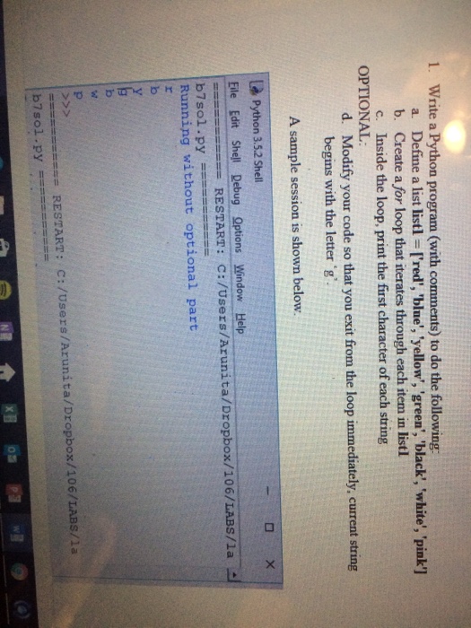  Please use Python 3.1 Write a Python program (with comments) to