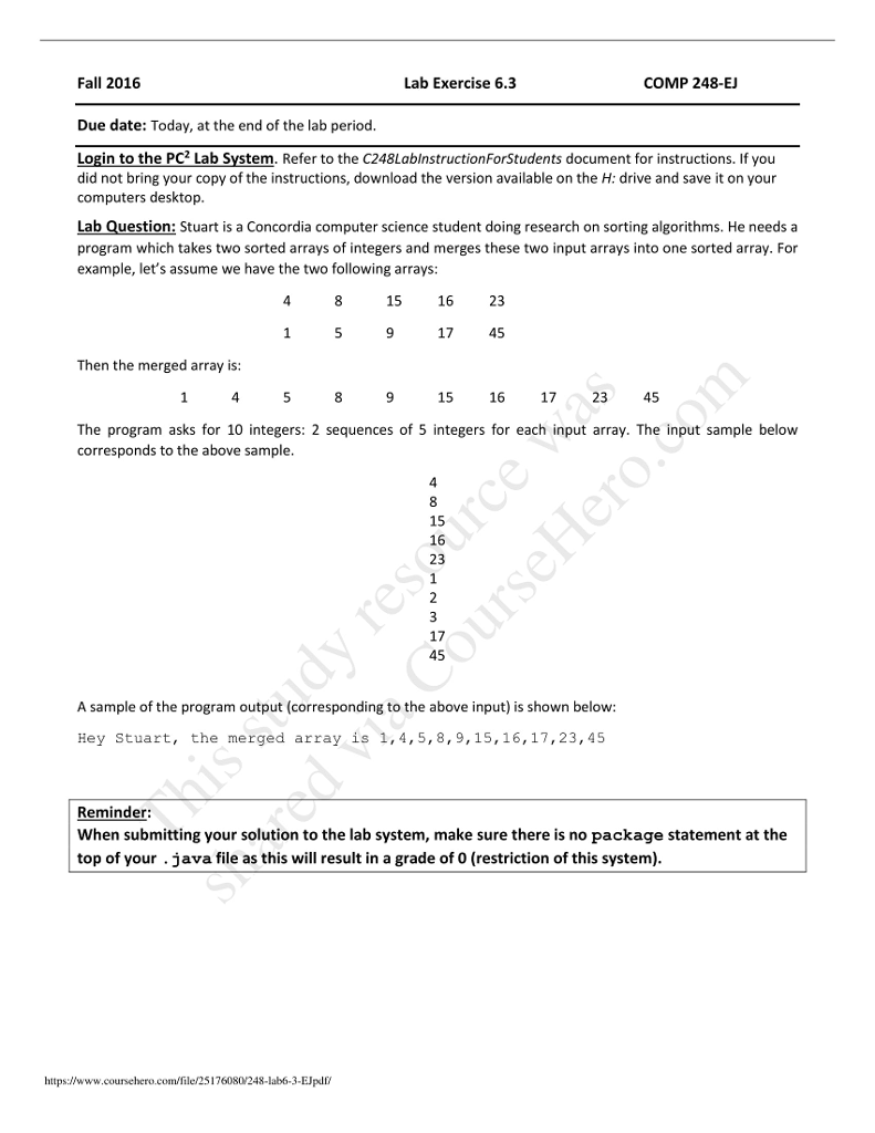  Fall 2016 Lab Exercise 6.3 COMP 248-EJ Due date: Today, at