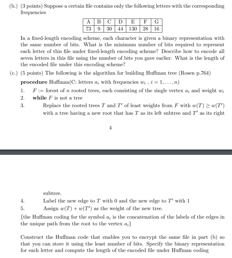 to represent symbols depending on the frequency of each individual letter. Specifically,