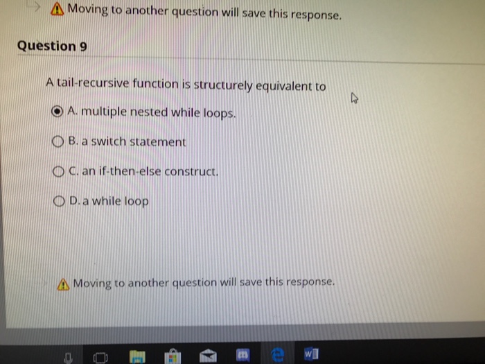  > Moving to another question will save this response. Question g