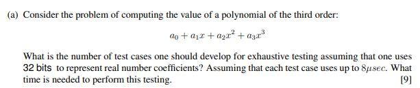  please help (a) Consider the problem of computing the value of