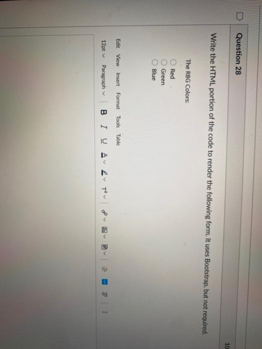  Question 28 10 Write the HTML portion of the code to