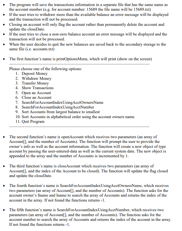 You will write a program that will help in the management of