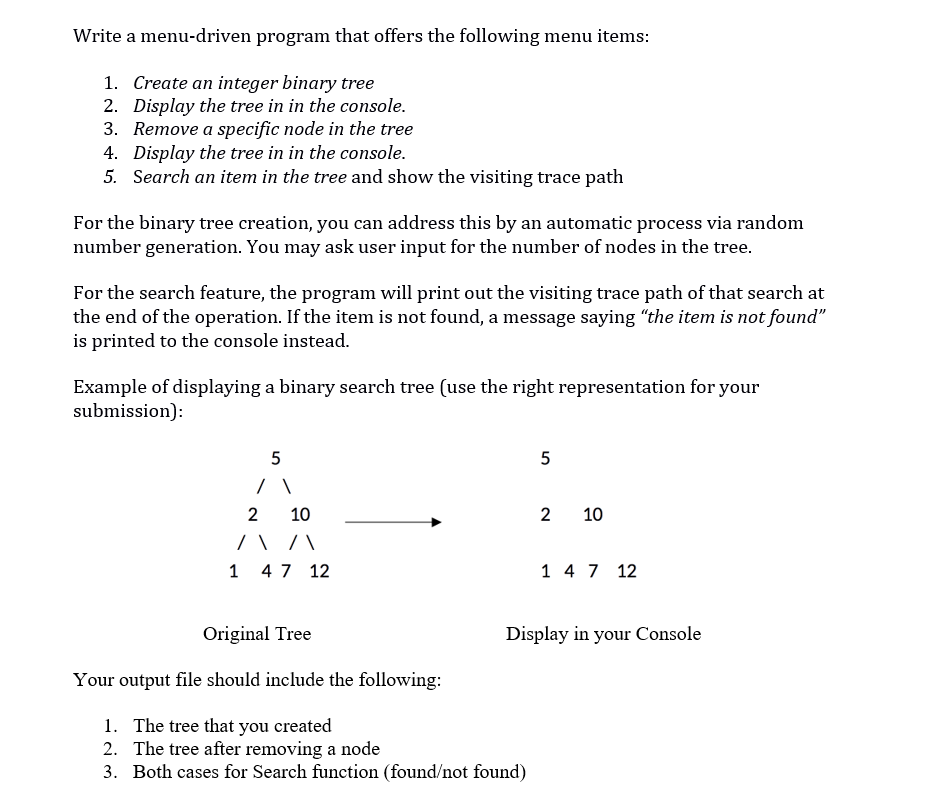 Using C Write a menu-driven program that offers the following menu items:
