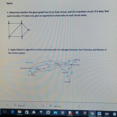  Determine whether the given graph has (1) an Euler circuit, and