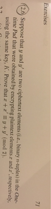  Cryptography Suppose that y and y' are two ciphertext elements (i.e.,