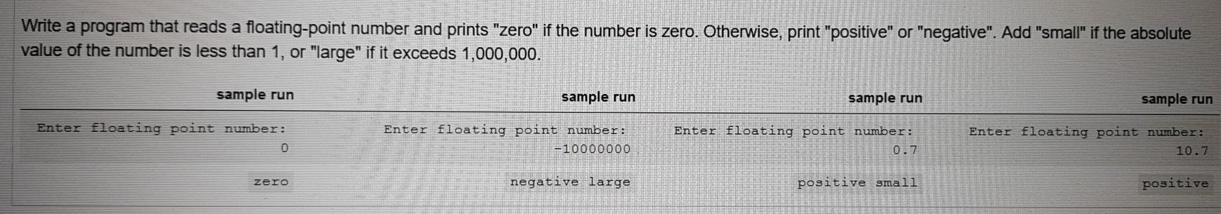  python programming Write a program that reads a floating-point number and