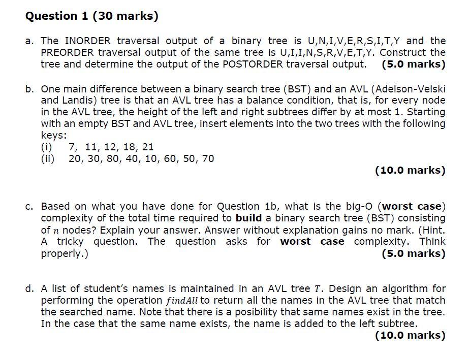  Please include workings and brief explanation Question 1 (30 marks) a.