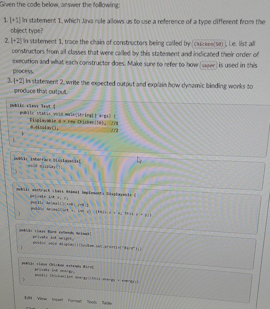  Given the code below, answer the following: 1. (+1) In statement