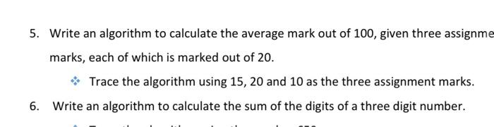  5. Write an algorithm to calculate the average mark out of