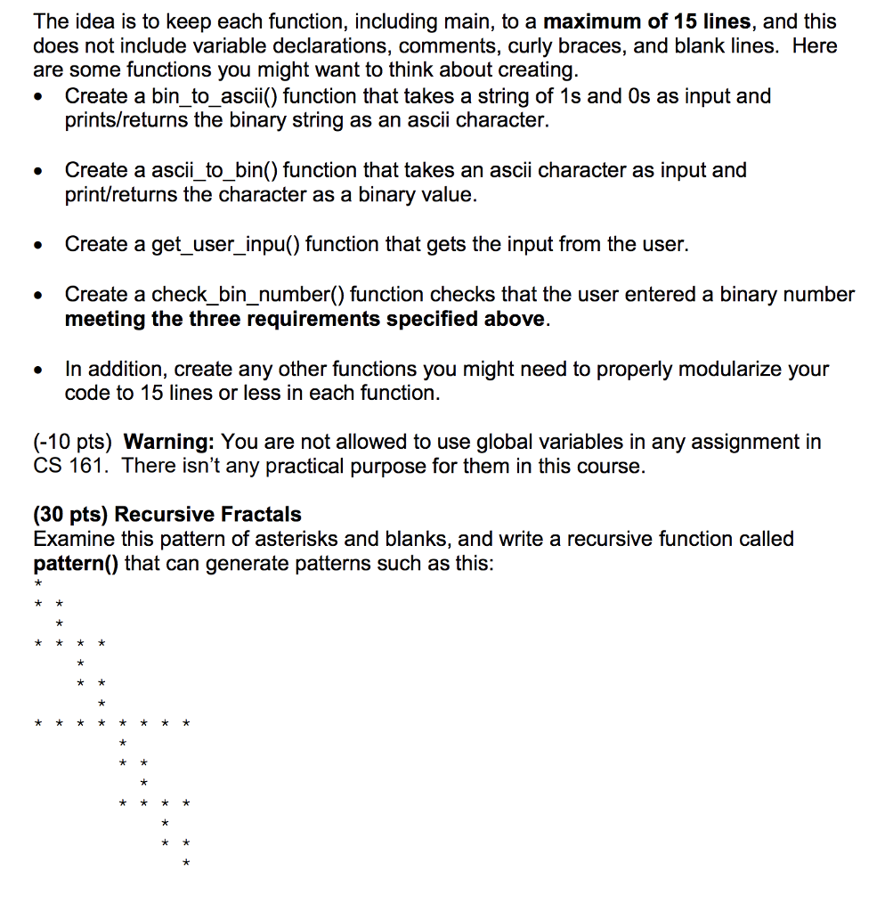 Problem Statement: You will write a program that asks the user for