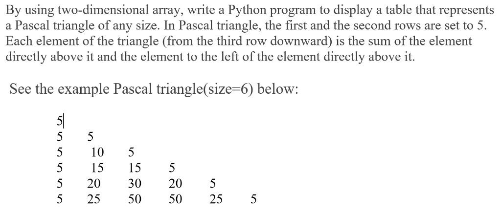  By using two-dimensional array, write a Python program to display a
