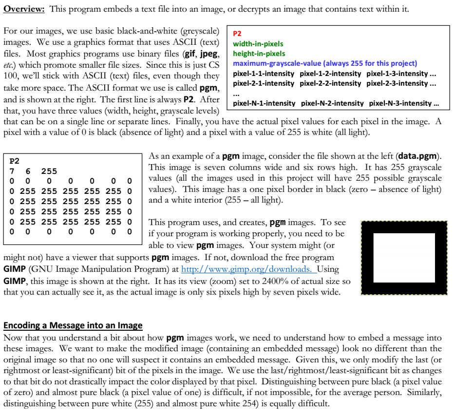  Overview: This program embeds a text file into an image, or