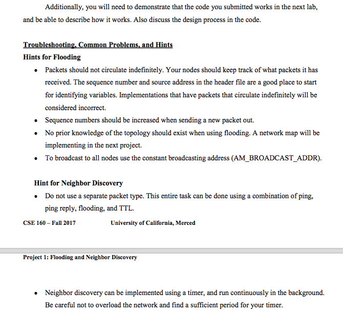 this assignment, you are to develop an application in TinyOS to send