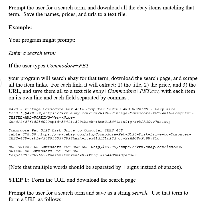 Using Python 3 and and use only the urllib.request library Prompt the