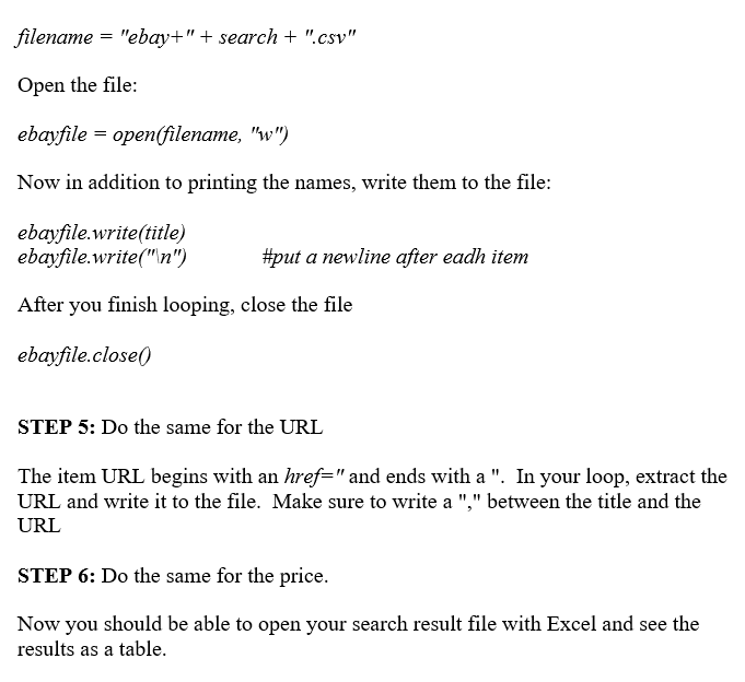 that term. Save the names, prices, and urls to a text file.