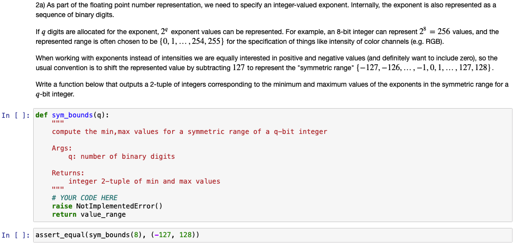  Python 2a) As part of the floating point number representation, we