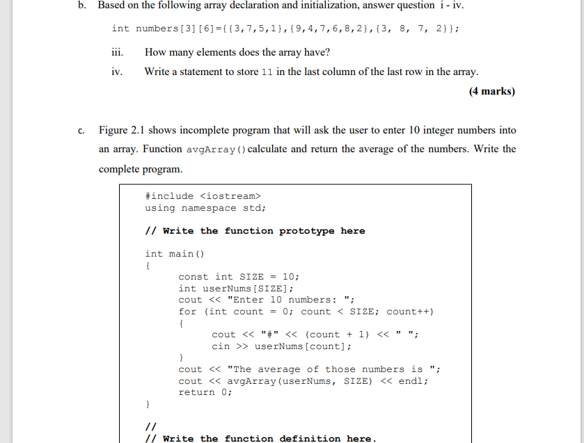c++ b. Based on the following array declaration and initialization, answer question