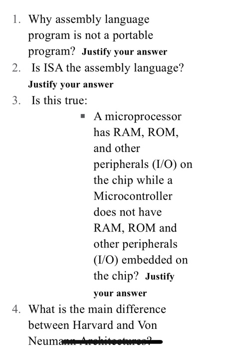  1. Why assembly language program is not a portable program? Justify