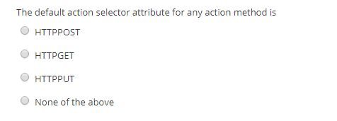 java questions The default action selector attribute for any action method is