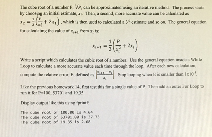  MatLab code Question. The cube root of a number P, can