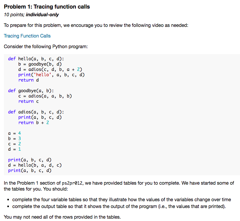  Problem 1: Tracing function calls 10 points; individual-only To prepare for