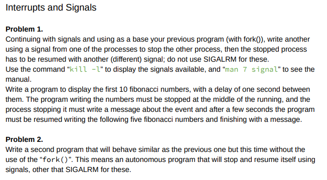 I need help with problem 2 please. Interrupts and Signal:s Problem 1.