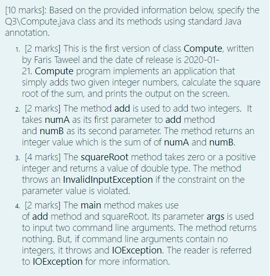  [10 marks]: Based on the provided information below, specify the Q3\Compute.java