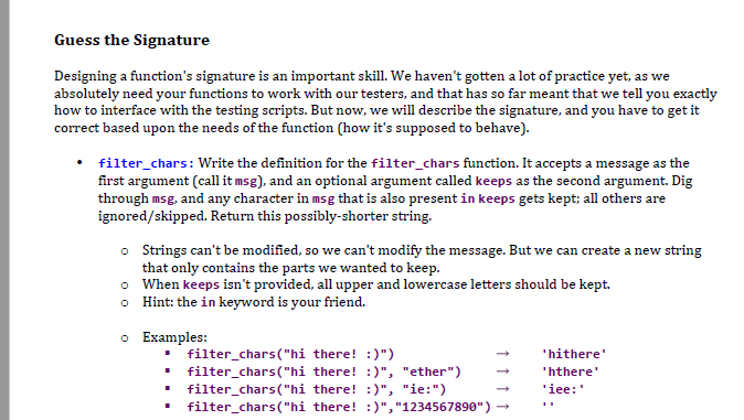 Using python Designing a function's signature is an important skill. We haven't