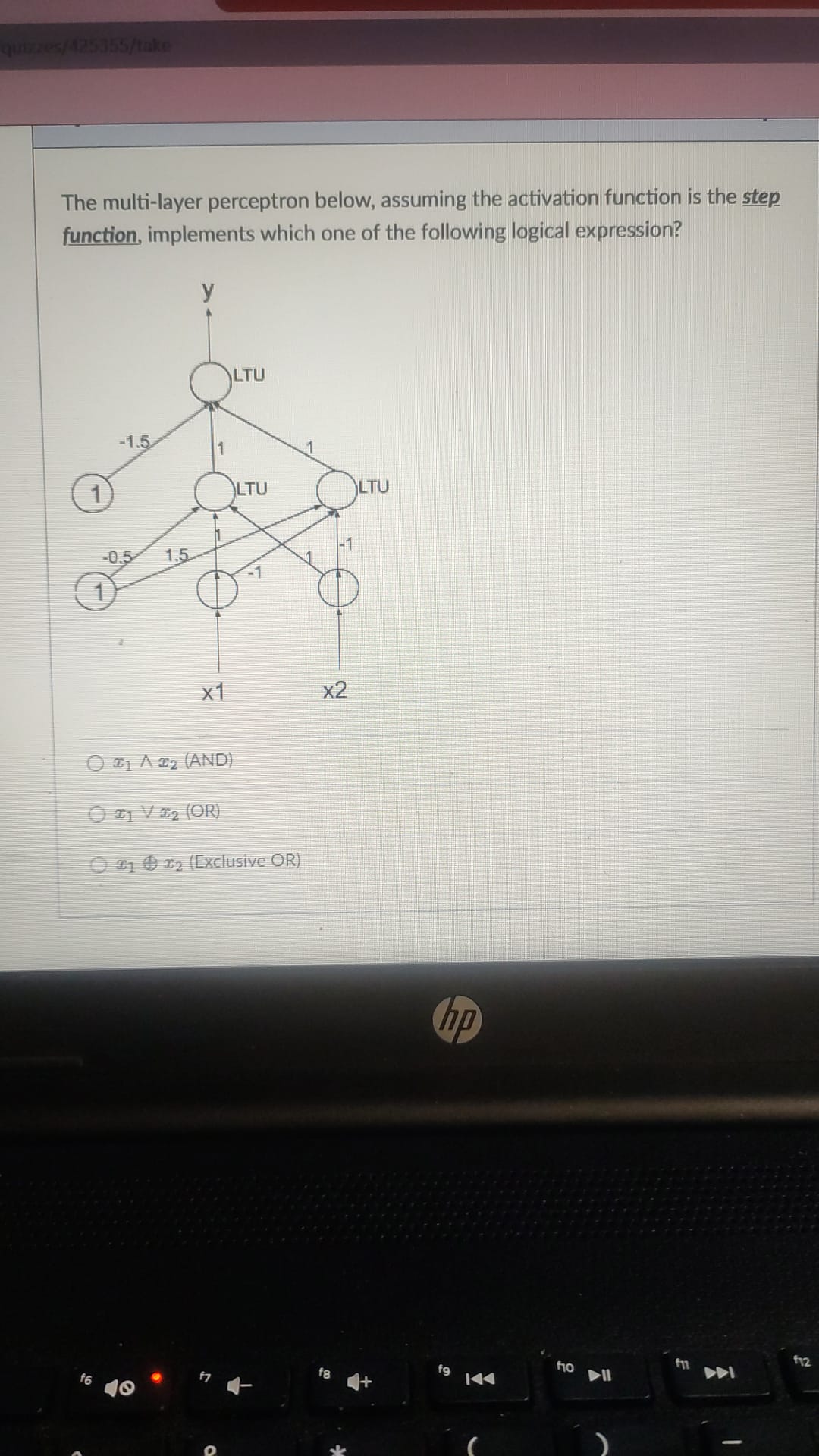  The multi-layer perceptron below, assuming the activation function is the step