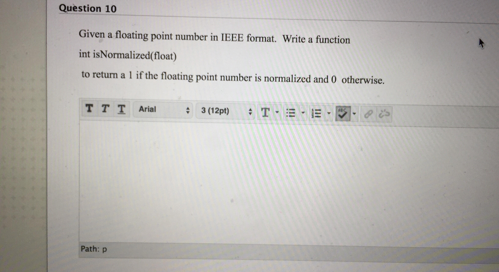 ARM ASSEMBLY LANGUAGE!! Given a floating point number in IEEE format. Write