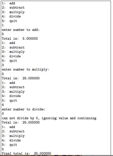 Write a four function calculator (+,-,*,/) that works with an arbitrary number