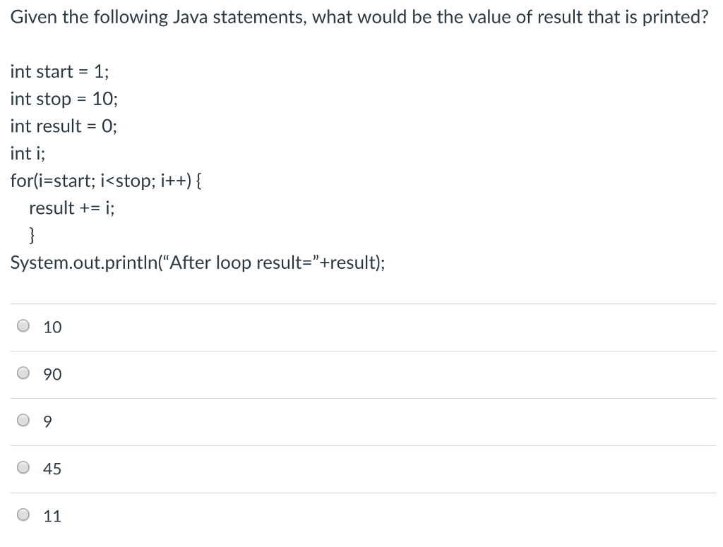  Given the following Java statements, what would be the value of
