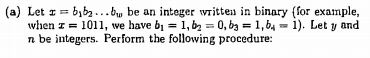 (a) Let b,b2 bu be an integer w Titten in binary