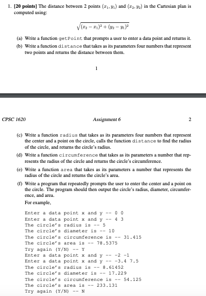 The distance between 2 points (x1,y1) and (x2 ,y2 ) in the