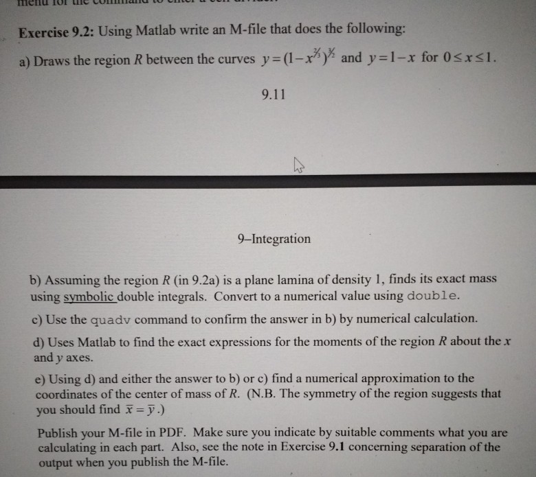  use Matlab Exercise 9.2: Using Matlab write an M-file that does