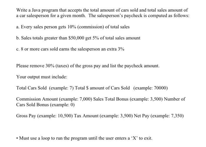  Write a Java program that accepts the total amount of cars