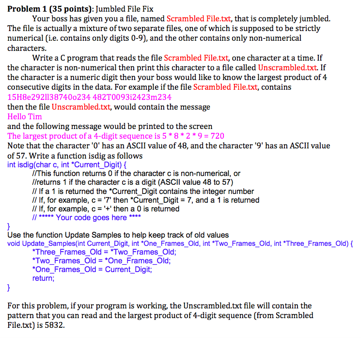 Problem 1 (35 points): Jumbled File Fix Your boss has given