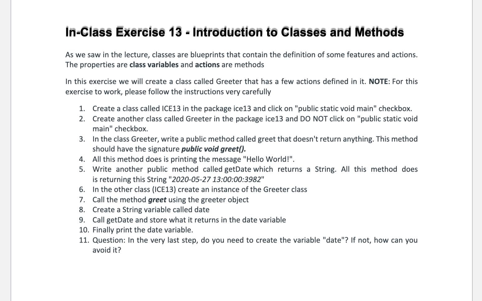  Please answer by using Java. In-Class Exercise 13 - Introduction to