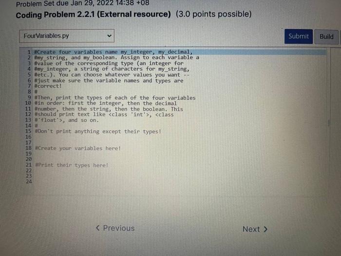  Problem Set due Jan 29, 2022 14:38 +08 Coding Problem 2.2.1