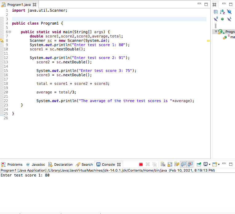 Write a program to input three test scores and calculate the average.