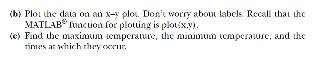 MATLAB work please) Suppose you are designing a container to ship sensitive