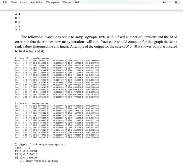 an explanation of the arguments see the discussion on PageRank to follow.
