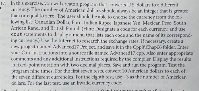  7. In this exercise, you will create a program that converts